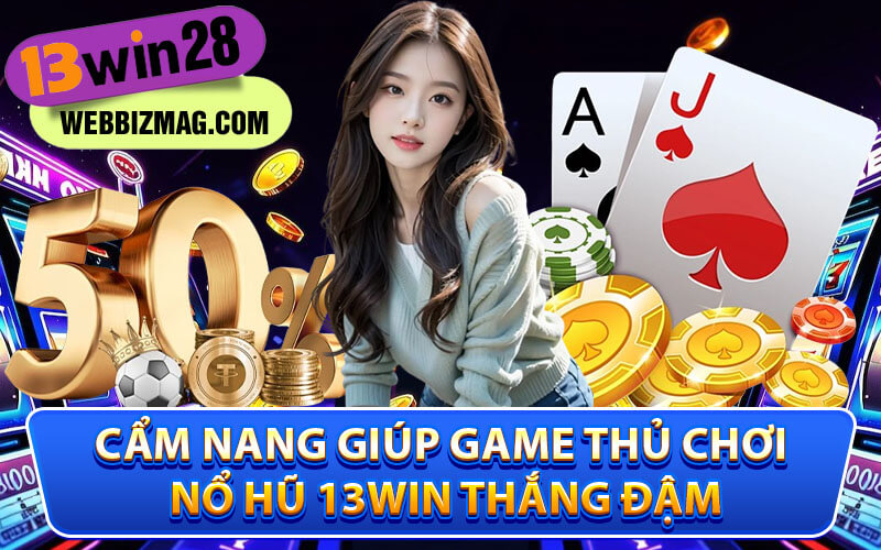 Nổ hũ 13Win