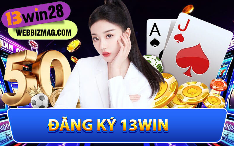 Đăng ký 13Win