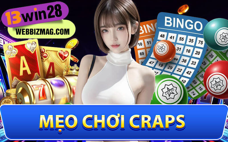 Mẹo chơi Craps